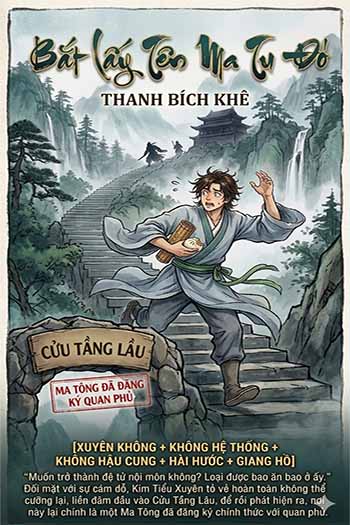 Bắt Lấy Ma Tu Kia (Dịch)