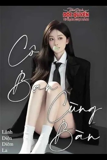 Cô bạn cùng bàn ( Dịch Full )