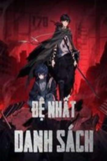 Đệ Nhất Danh Sách (Bản Dịch)