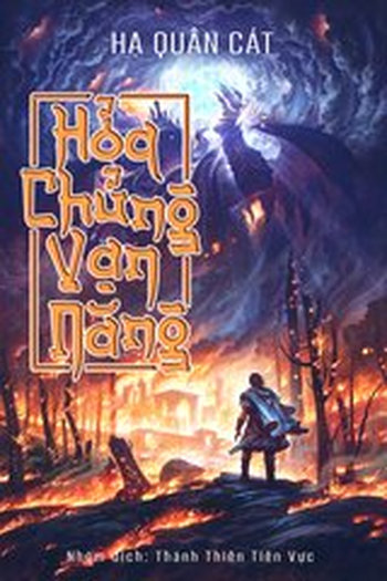 Hoả Chủng Vạn Năng (Bản dịch Full)