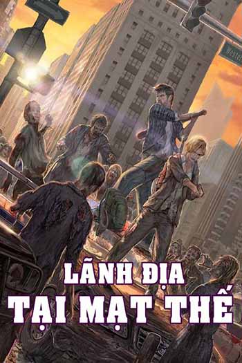 Lãnh Địa Tại Mạt Thế (Dịch Full)