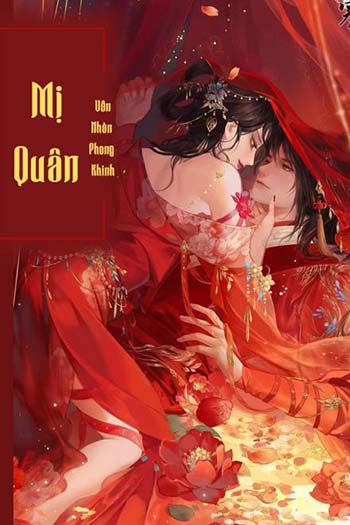 Mị Hoặc Quân (Dịch FULL)