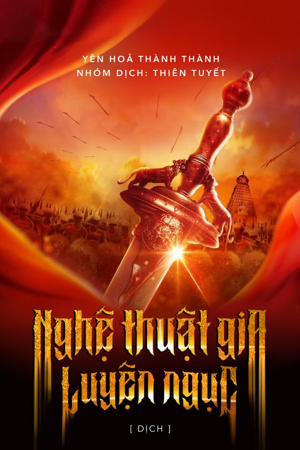 Nghệ Thuật Gia Luyện Ngục (Dịch Full)